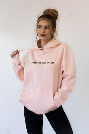 Remember Your Future Graphic Hoodie